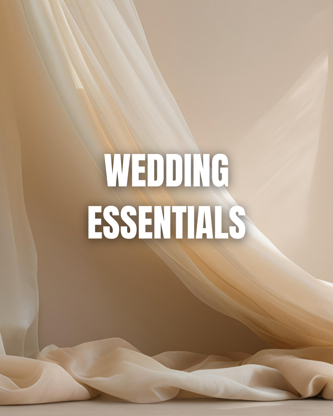 Wedding Essentials